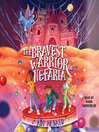 Cover image for The Bravest Warrior in Nefaria